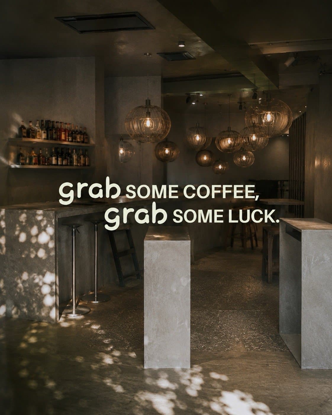 cafe grab — grab some coffee, grab some luck.